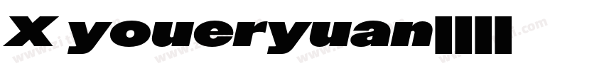 X youeryuan字体转换
